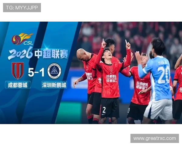 韦林顿处子球助攻蓉城首战胜利